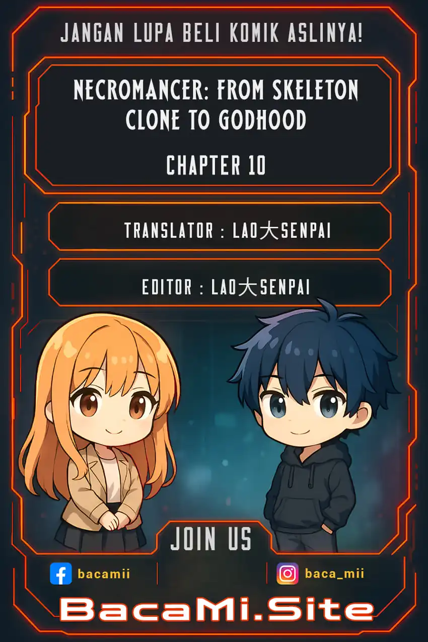 Necromancer: Becoming A God Starting With Skeleton Clone Chapter 10 halaman 1
