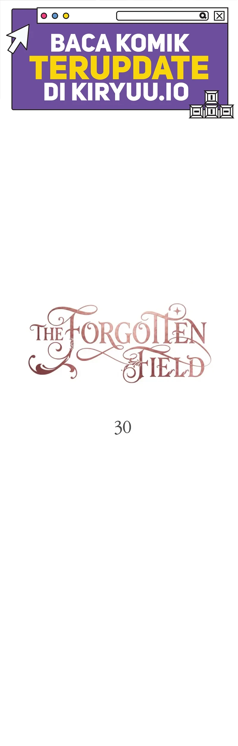 The Forgotten Field Chapter 30 halaman 2