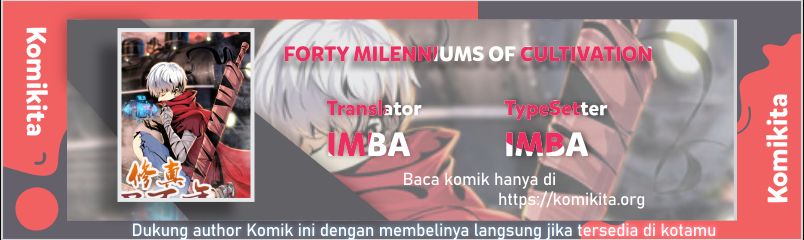 Forty Millenniums of Cultivation Chapter 32 halaman 2