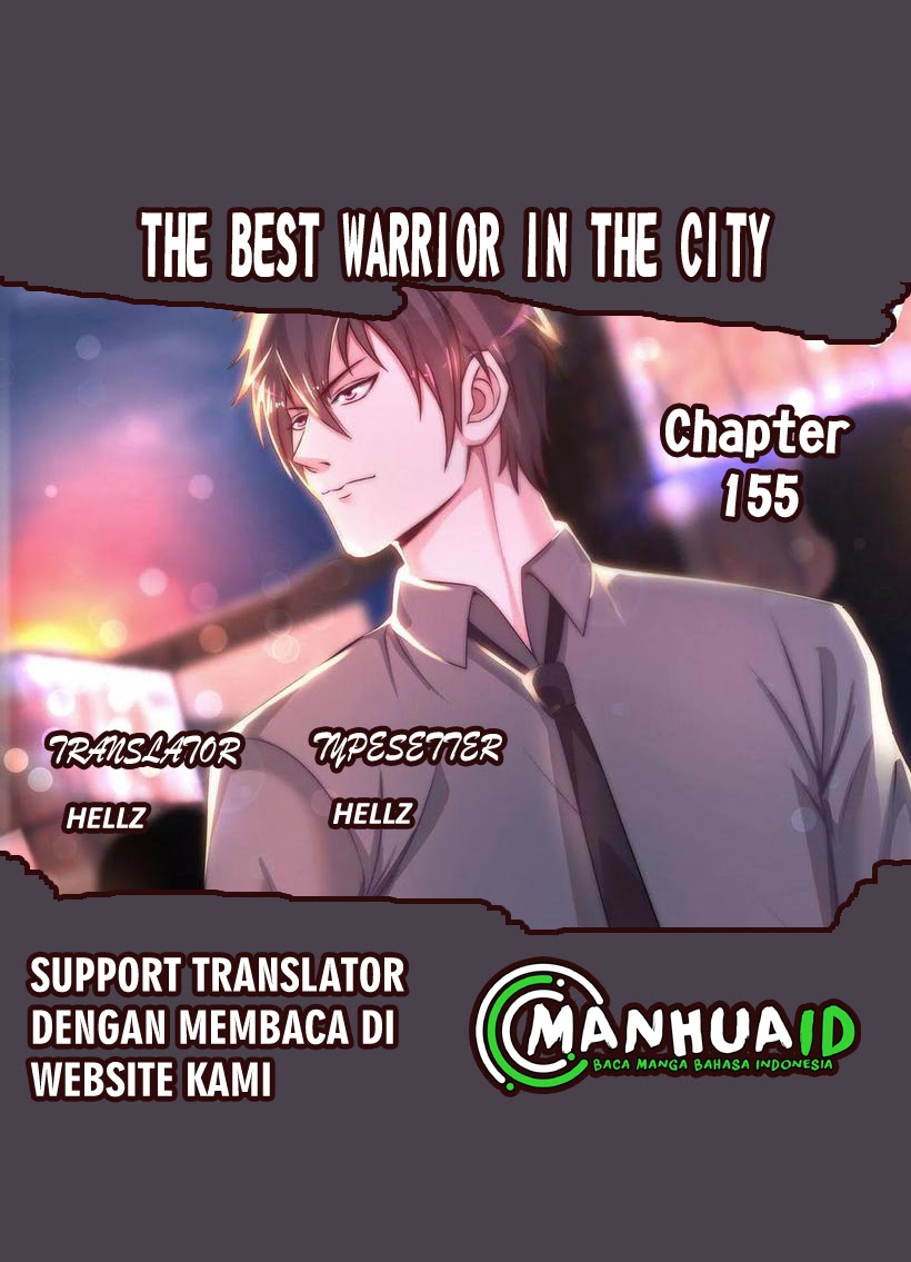 The Best Warrior In The City Chapter 155 halaman 1